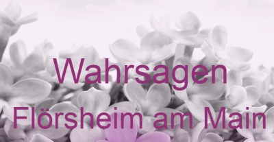 Wahrsagen Flörsheim am Main | Top-Experten für Kartenlegen, Wahrsagen, Hellsehen, Zukunftsdeutung. Wahrsagen Flörsheim am Main | Top-Experten für Kartenlegen, Wahrsagen, Hellsehen, Zukunftsdeutung.